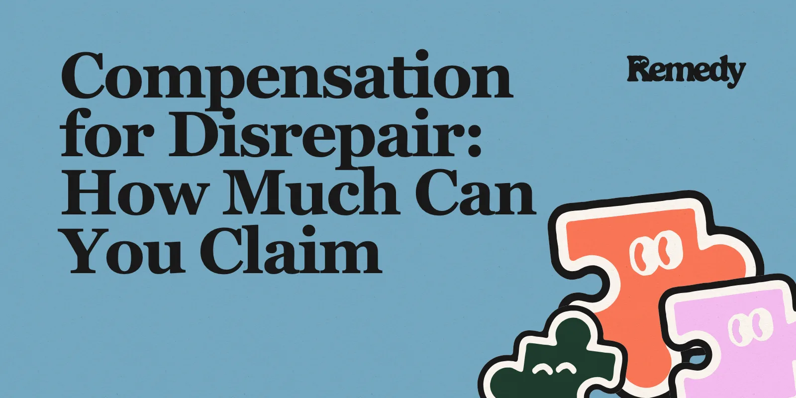 Compensation for Disrepair: How Much Can You Claim